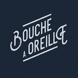 De Bouche à Oreille